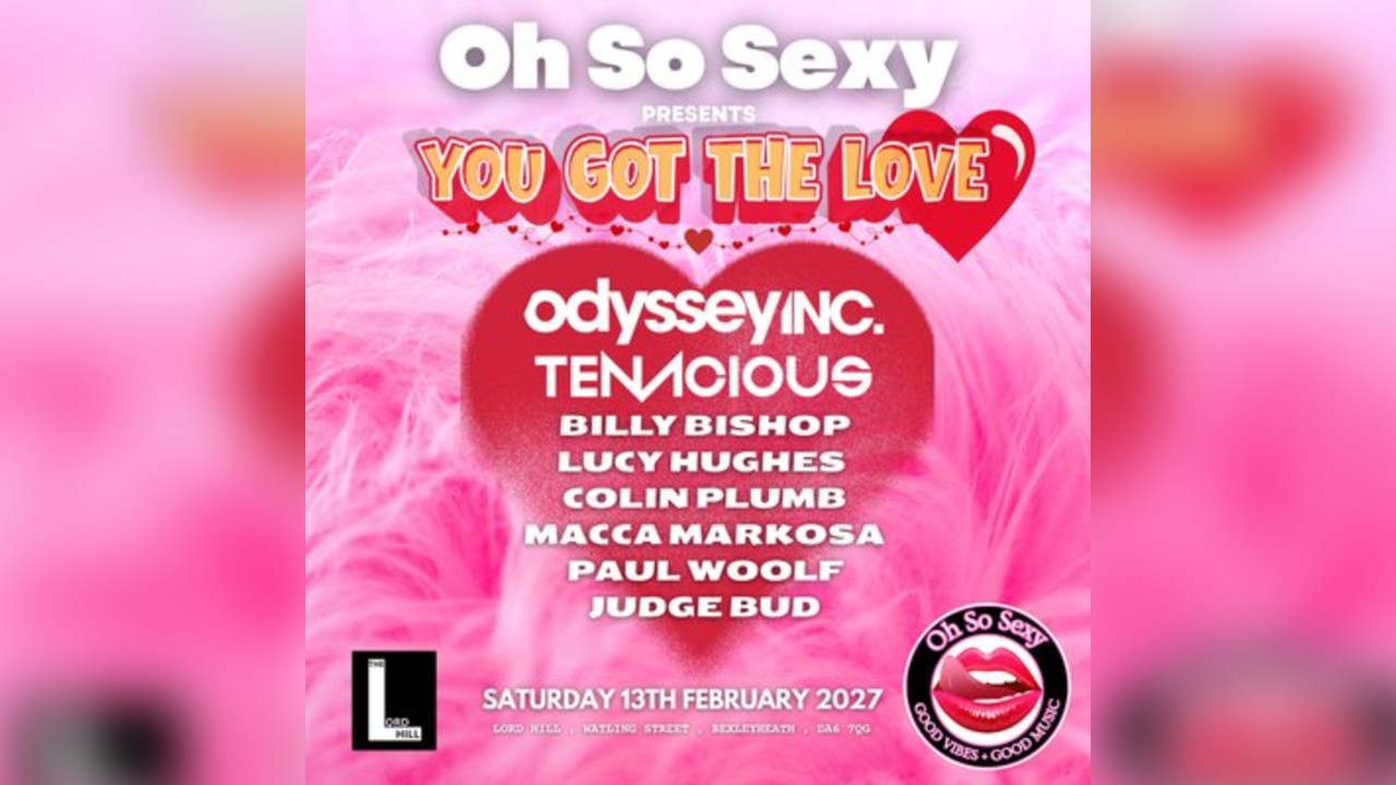 Oh So Sexy Presents You Got The Love