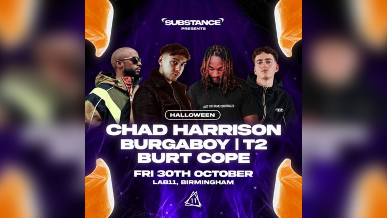 Substance Halloween w/ Chad Harrison, Burgaboy, T2 & More
