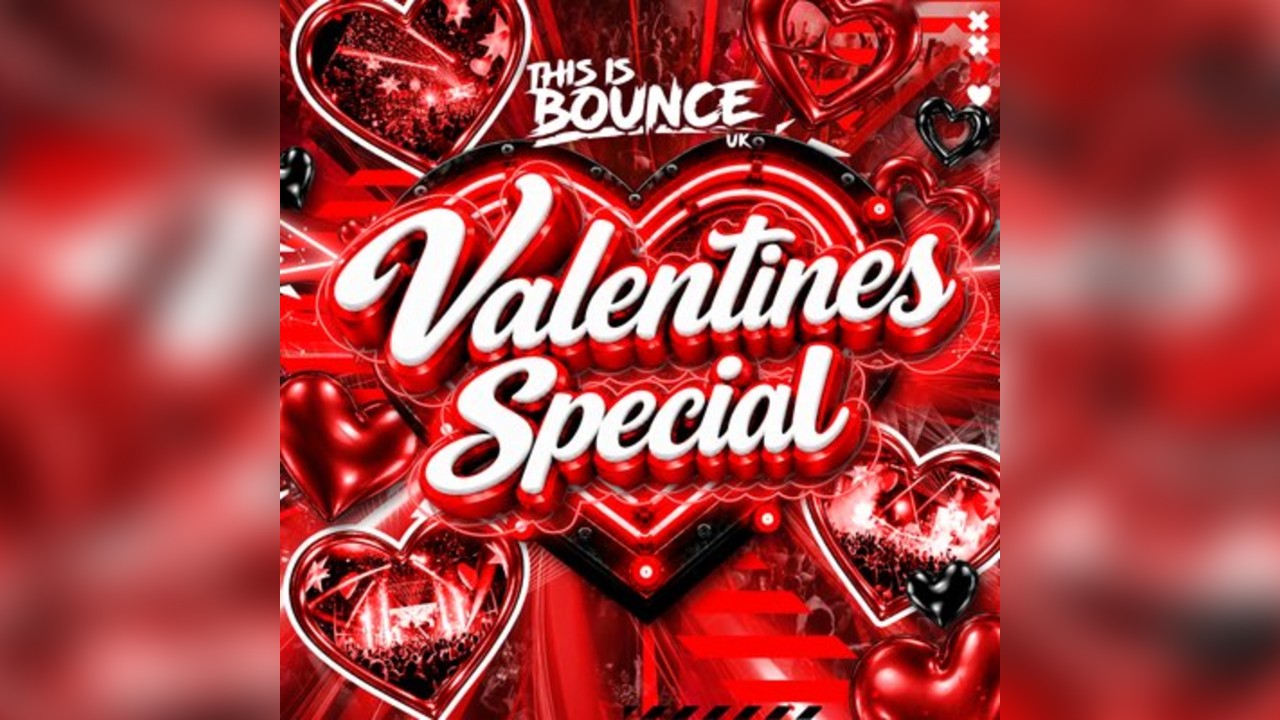 This Is Bounce UK - Valentines Special 2027