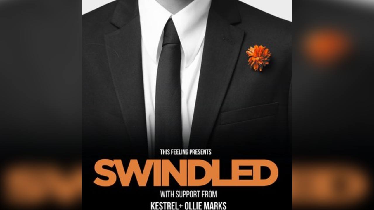 Swindled  - Newcastle