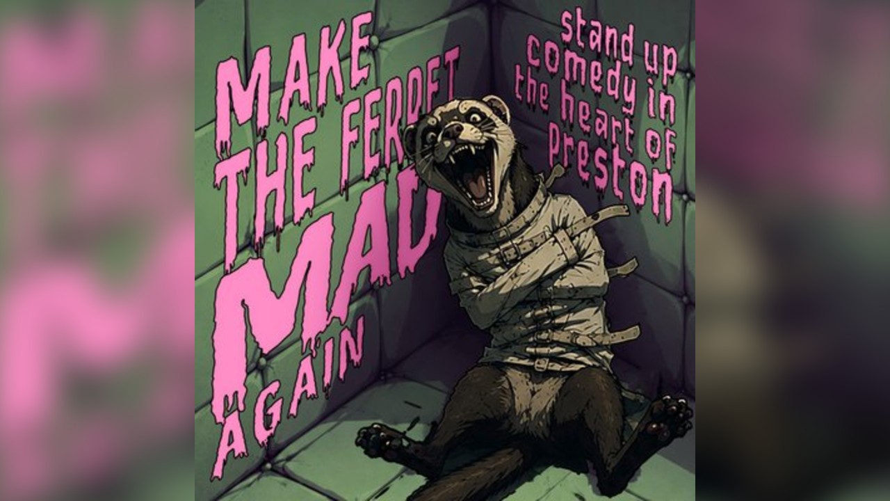 Make the Ferret Mad Again October 2026