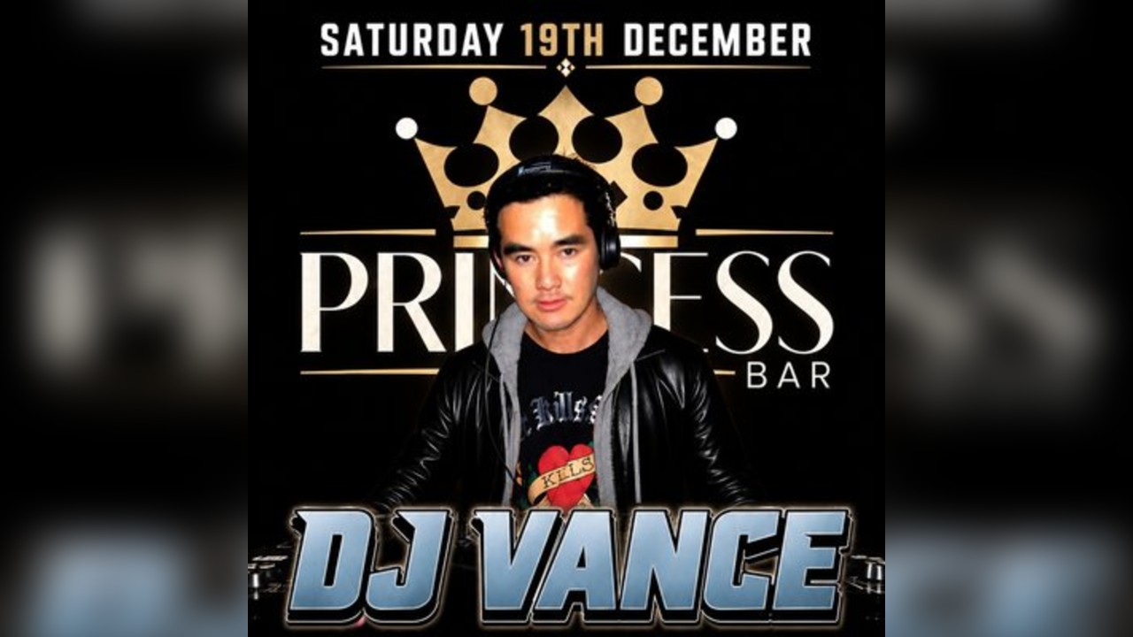 DJ Vance - The Princess Bar