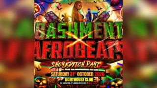 Bashment X Afrobeats - Shoreditch Party