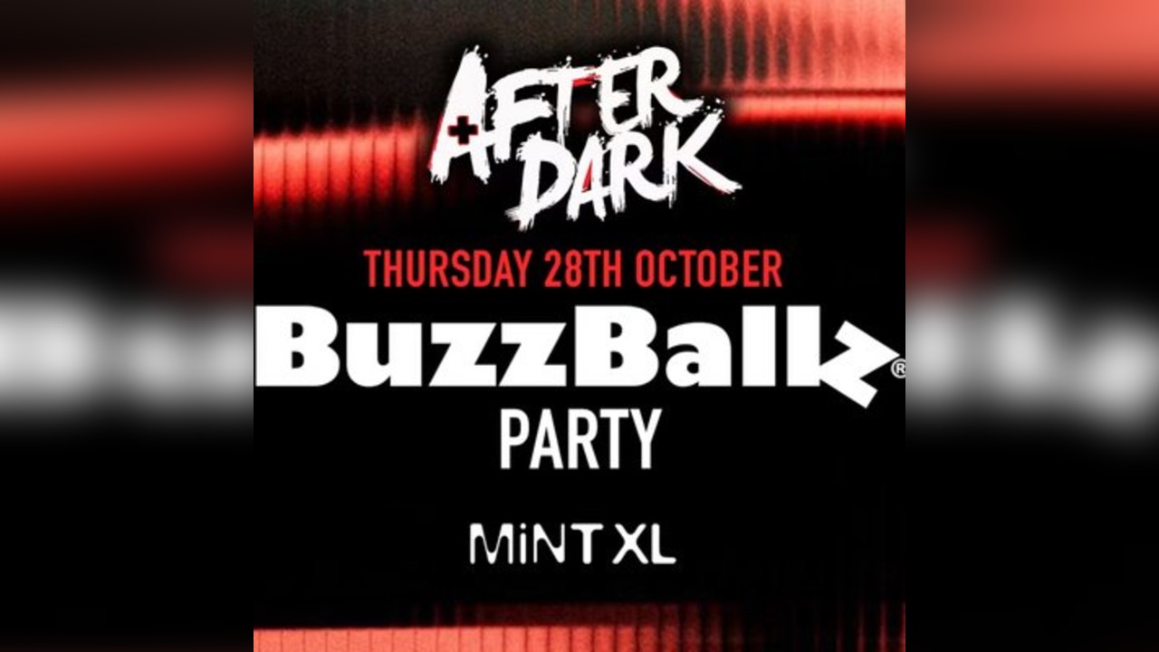 After Dark Buzz Ball Party Thursdays @ Mint XL - Free BuzzBallz