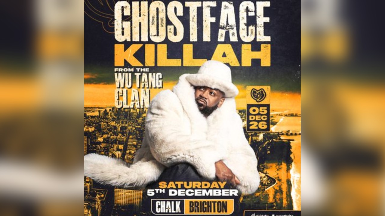 Ghostface Killah (Wu-Tang Clan) / Sat 5th Dec / Chalk / Brighton