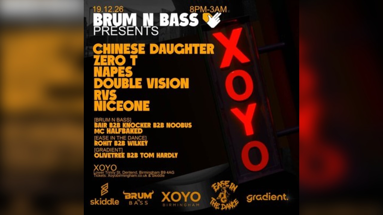 Brum N Bass Presents - Zero T, Chinese Daughter, Napes