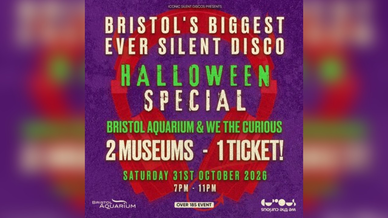 Halloween Silent Disco at Bristol Aquarium & We The Curious