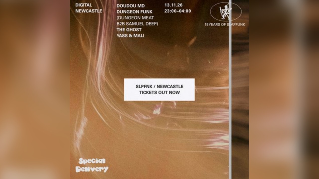 DIGITAL Presents: Slapfunk Newcastle