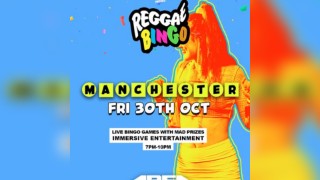 Reggae Bingo - Manchester - Fri 30th Oct