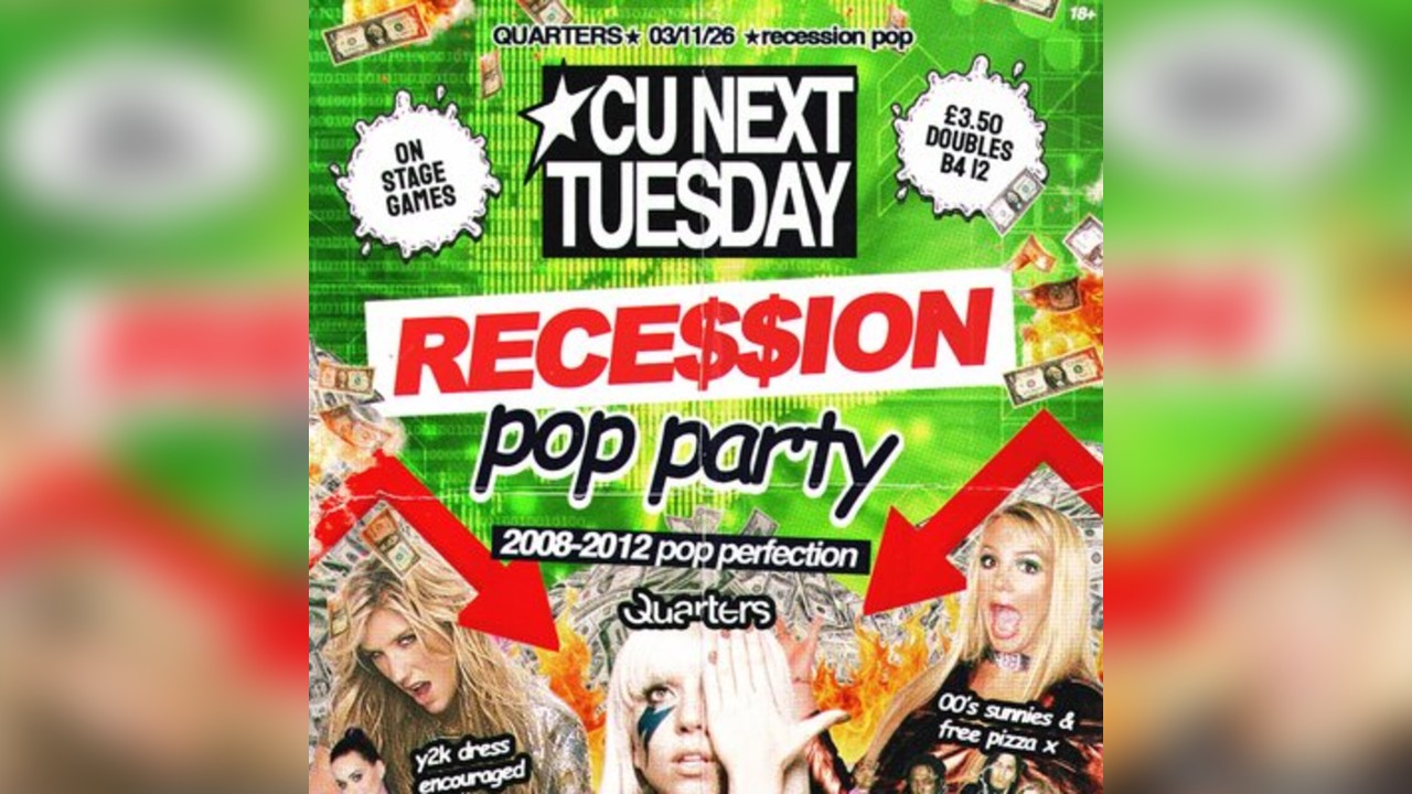 CU Next Tuesday | RECESSION POP PARTY | 03/11/2026