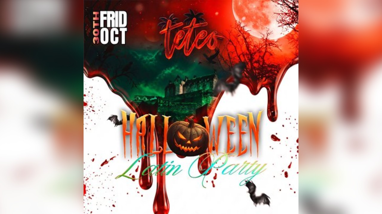 TETEO:  Edinburgh Halloween Latin Party