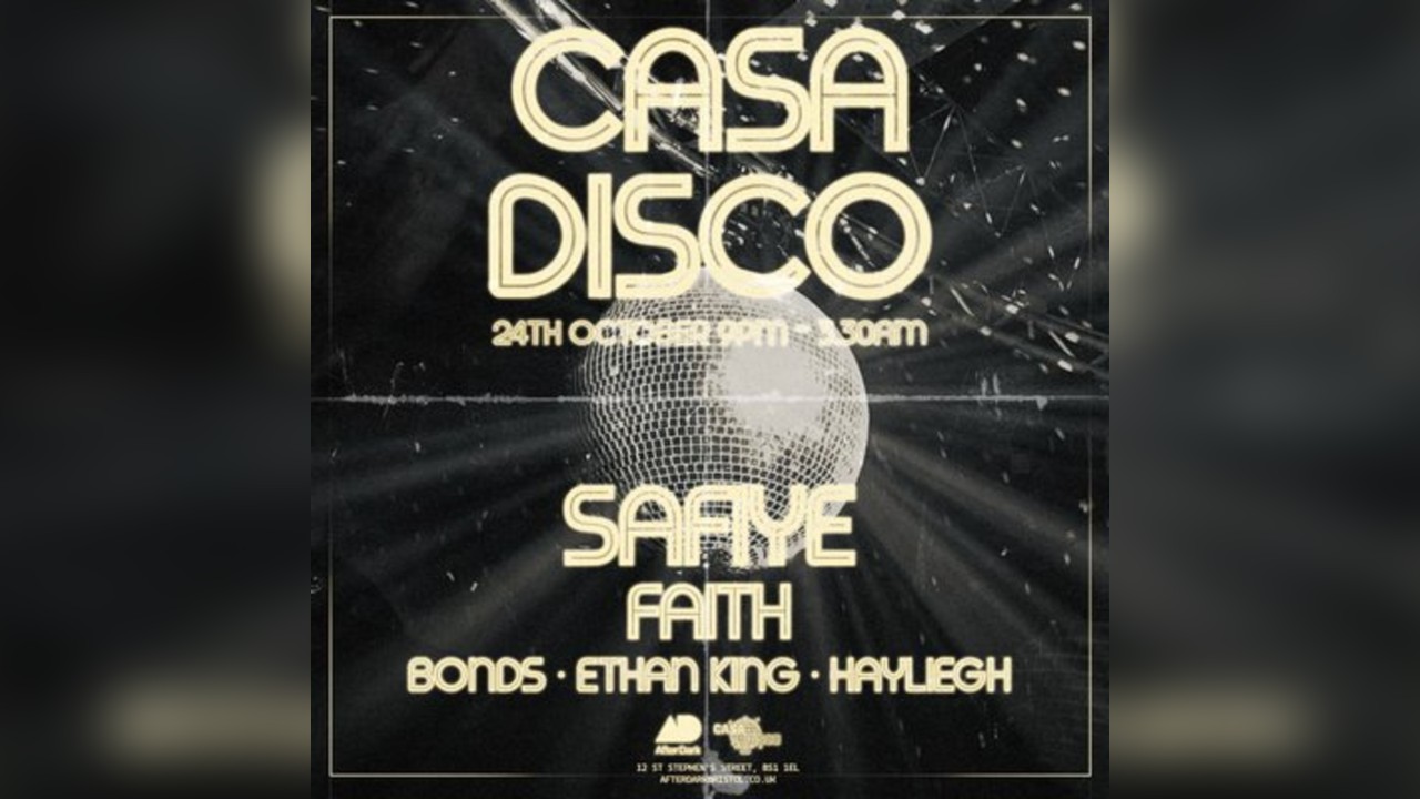 Casa Disco Presents.. Safiye w/ Faith, & More