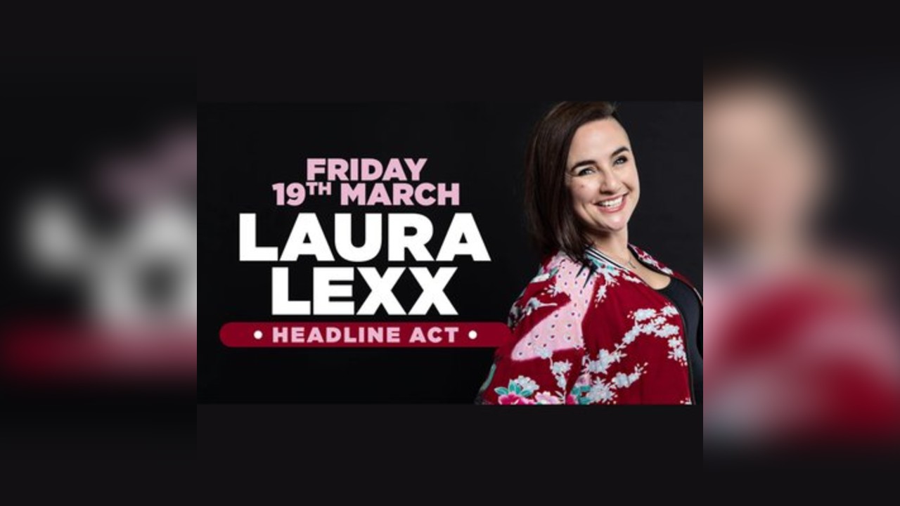 Stand up comedy in Southampton with headliner Laura Lexx