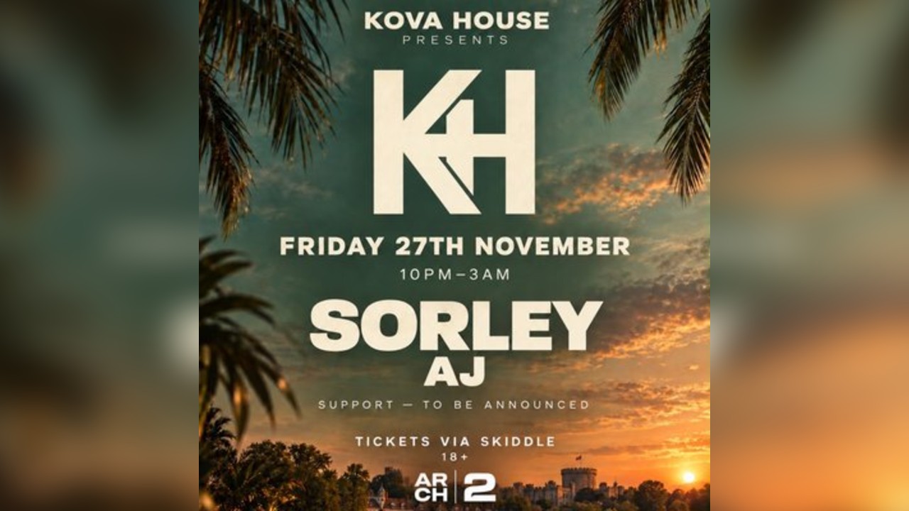 KovaHouse Presents: Sorley - Arch2 Windsor