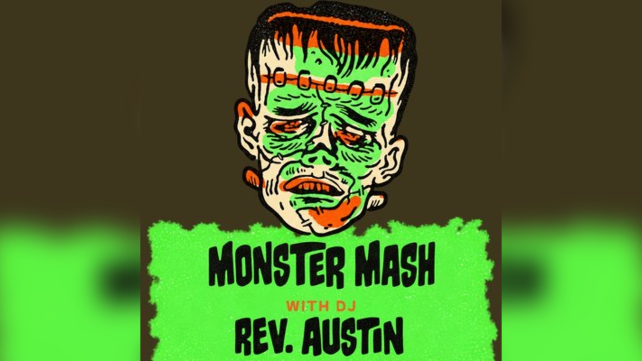 Monster Mash w/ Rev. Austin (Halloween Special)