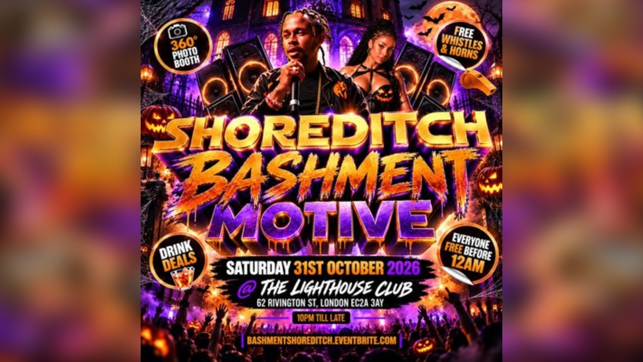 Shoreditch Bashment Motive - Everyone Free Before 12AM