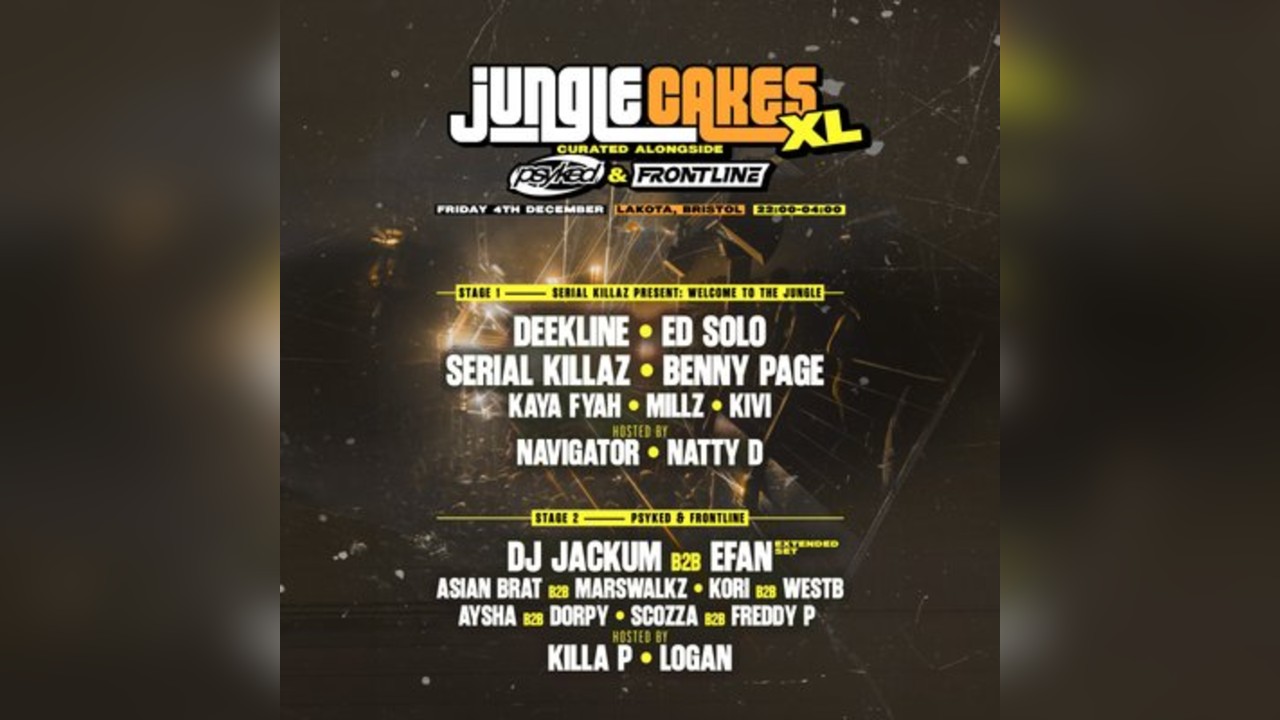 Jungle Cakes X Psyked X Frontline XL