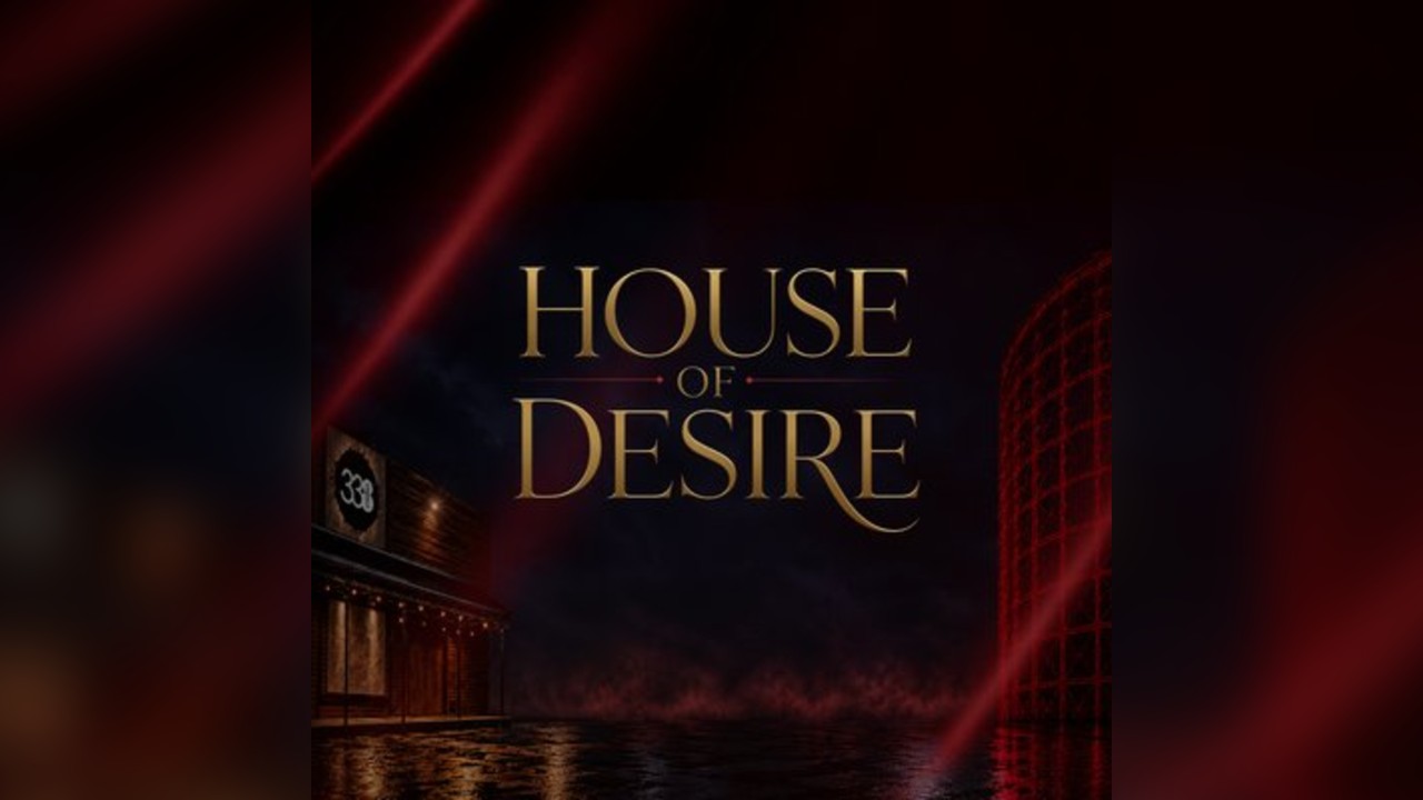House of Desire: After Dark
