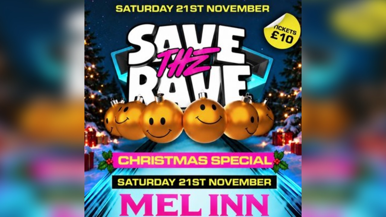 Save The Rave: Exclusive Xmas Party - Liverpool