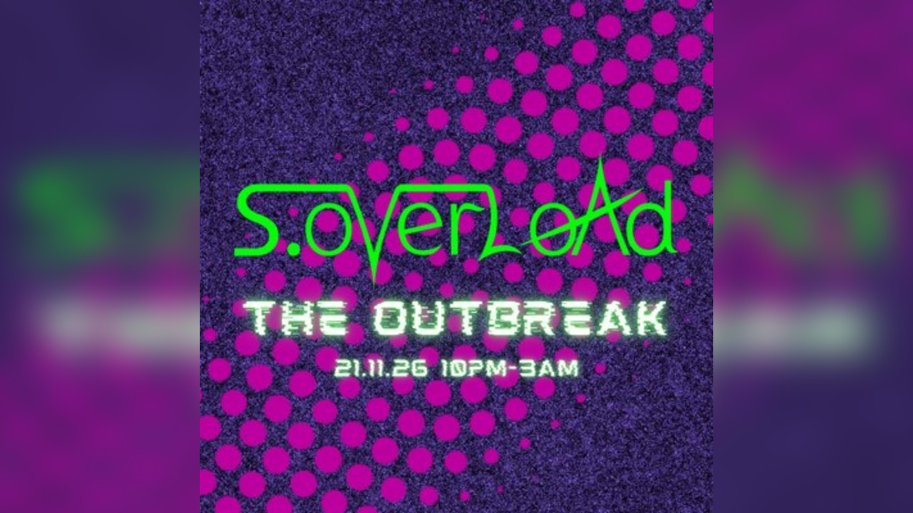 S.oVerLoAd: The Outbreak.