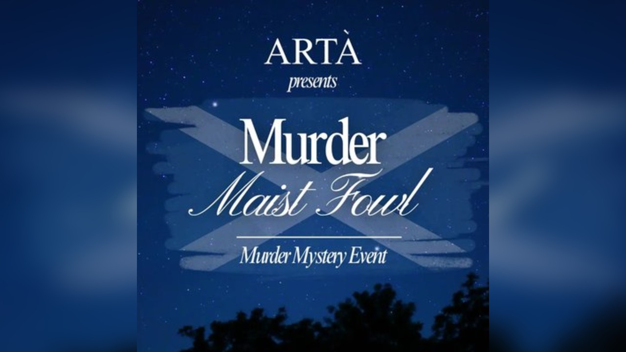 Burns Night Murder Mystery at Arta