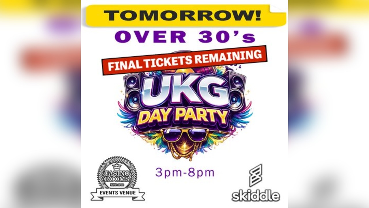 UKG Day Party (Over 30's)  - Saturday 3rd October 2026