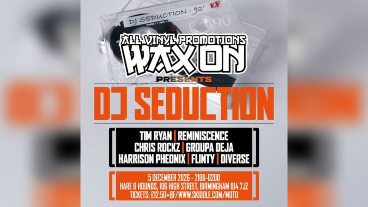 Wax On presents DJ Seduction