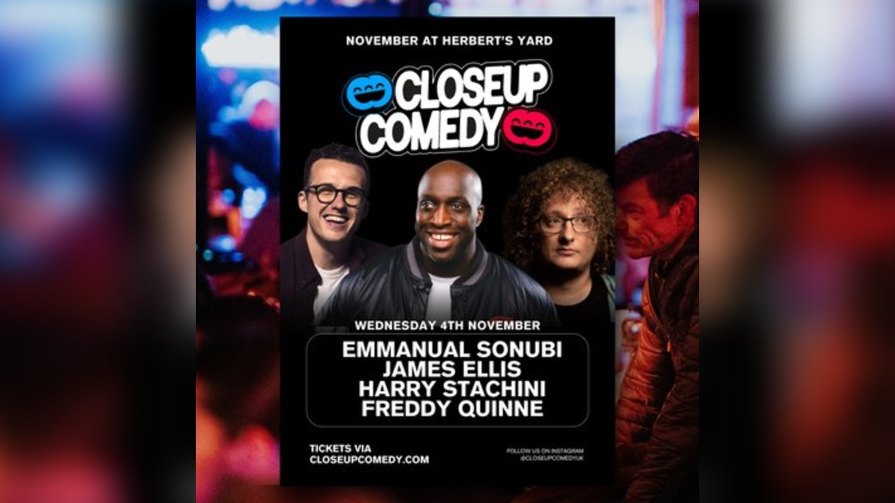 CLOSEUP COMEDY at Herbert's Yard with Emmanuel Sonubi and more