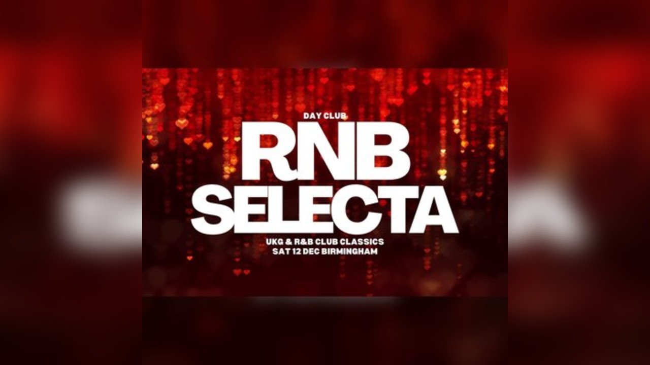 RNB Selecta Birmingham