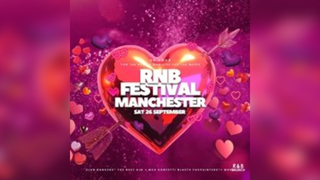 RNB Festival Manchester