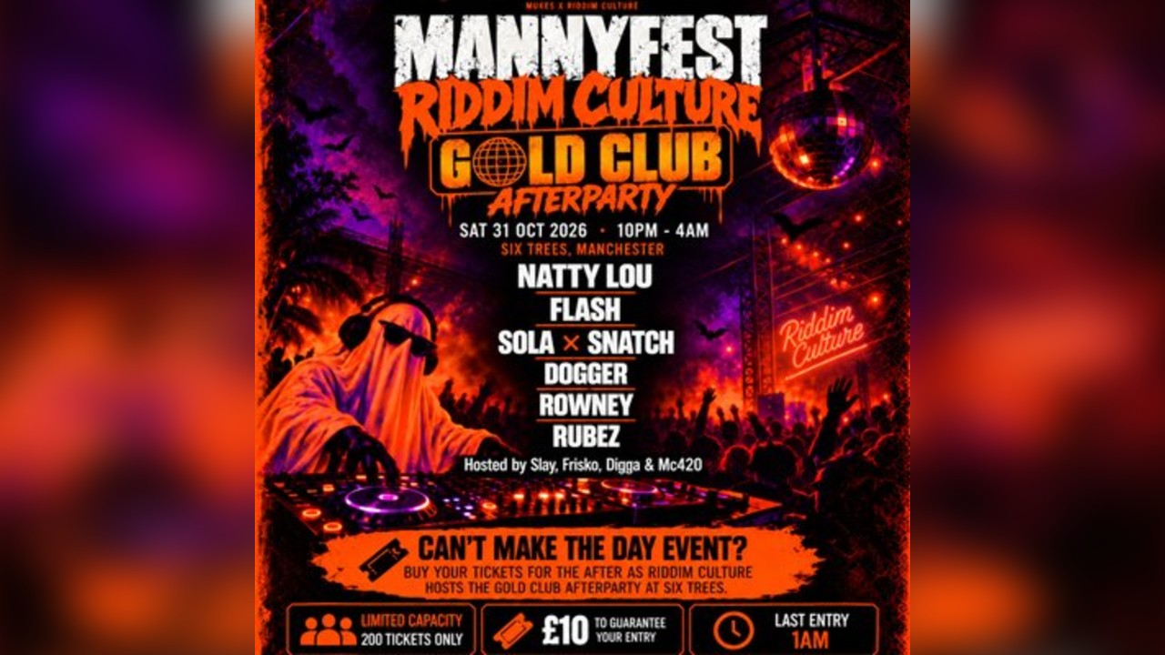 Riddim Culture present 'MannyFest Gold Club Afterparty'