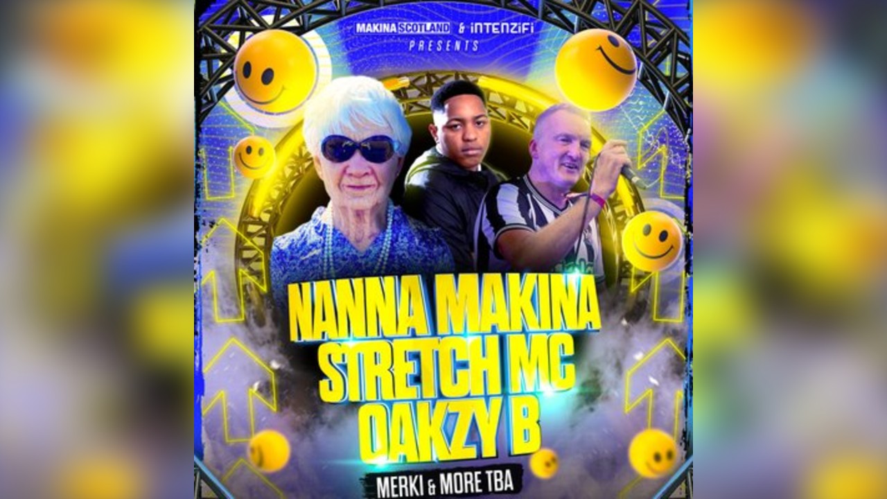 Nanna Makina + Stretch MC + Oakzy B - Kilmarnock
