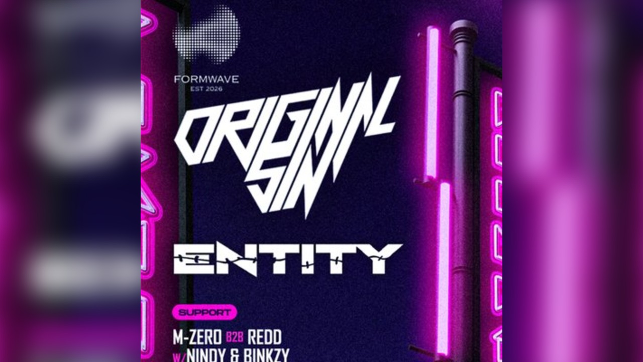 Formwave x 440: Original Sin, Entity & More