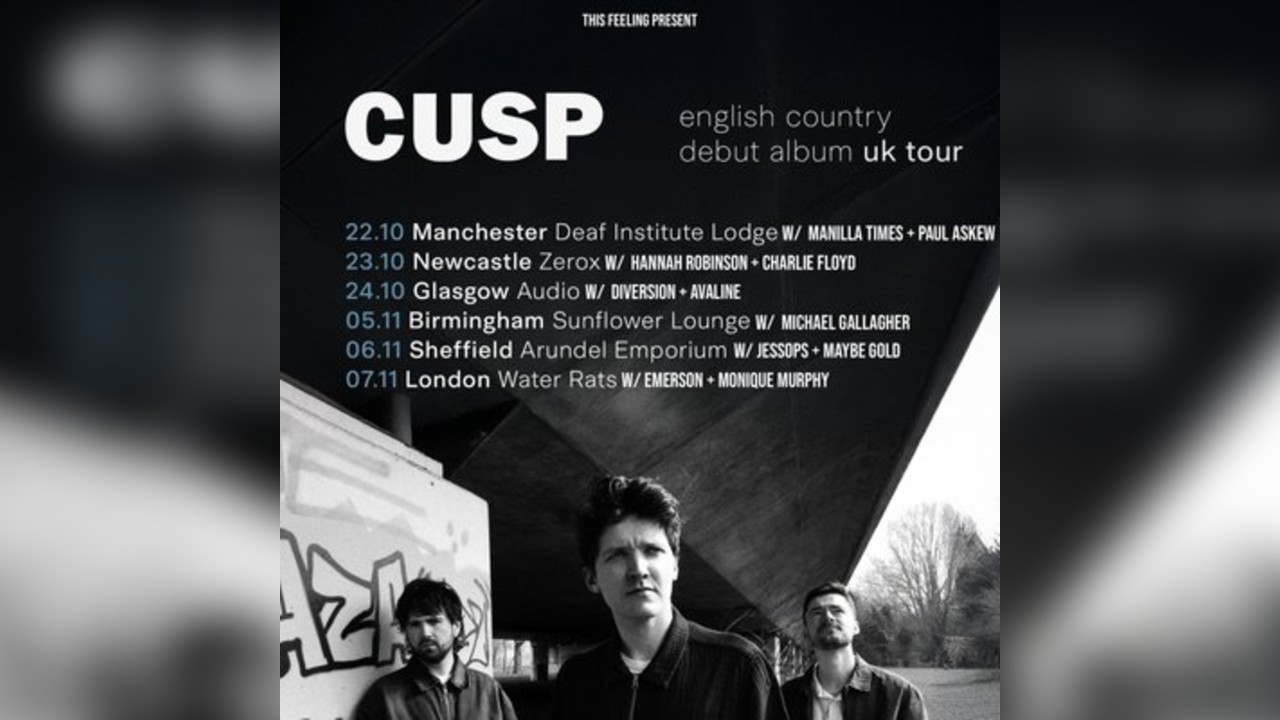 Cusp - Manchester