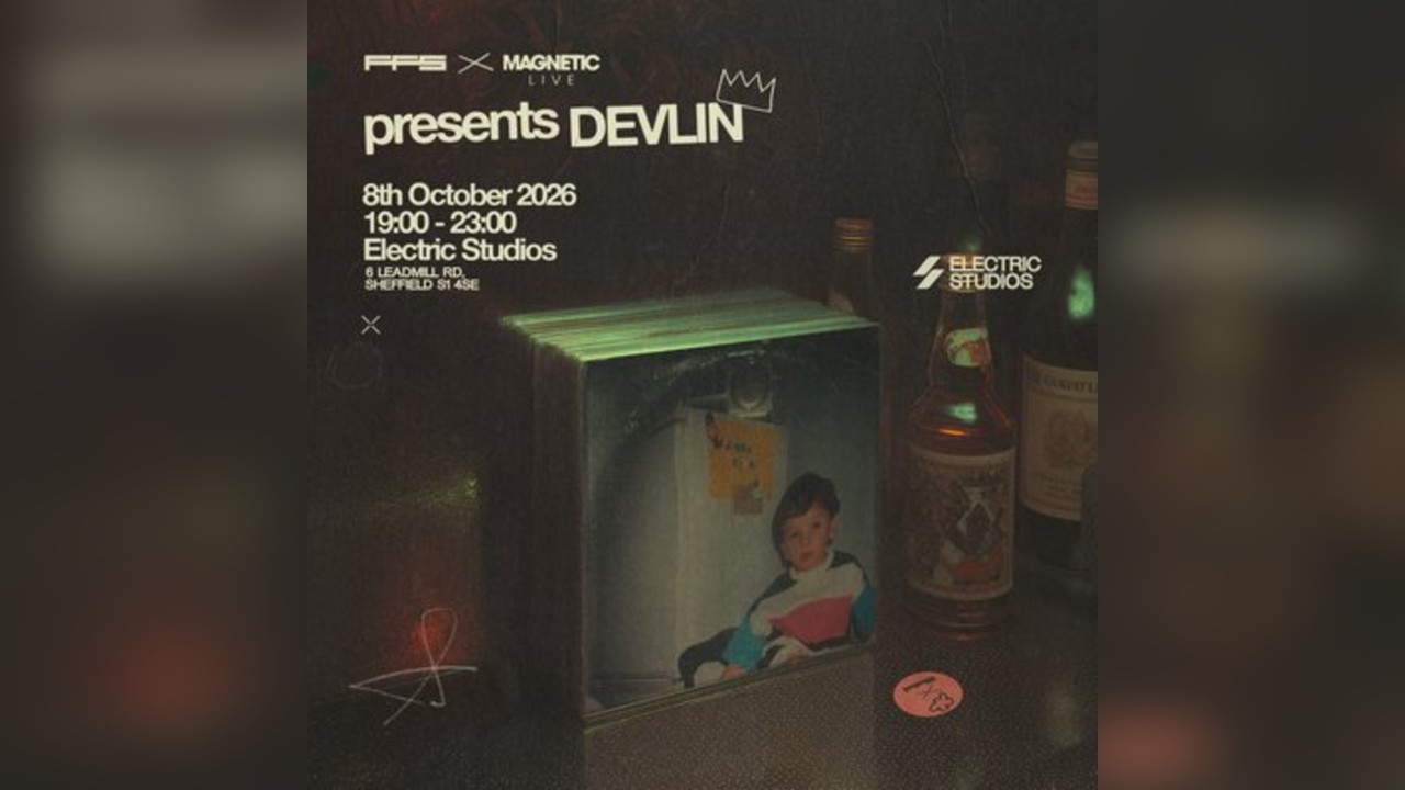 Devlin - Sheffield