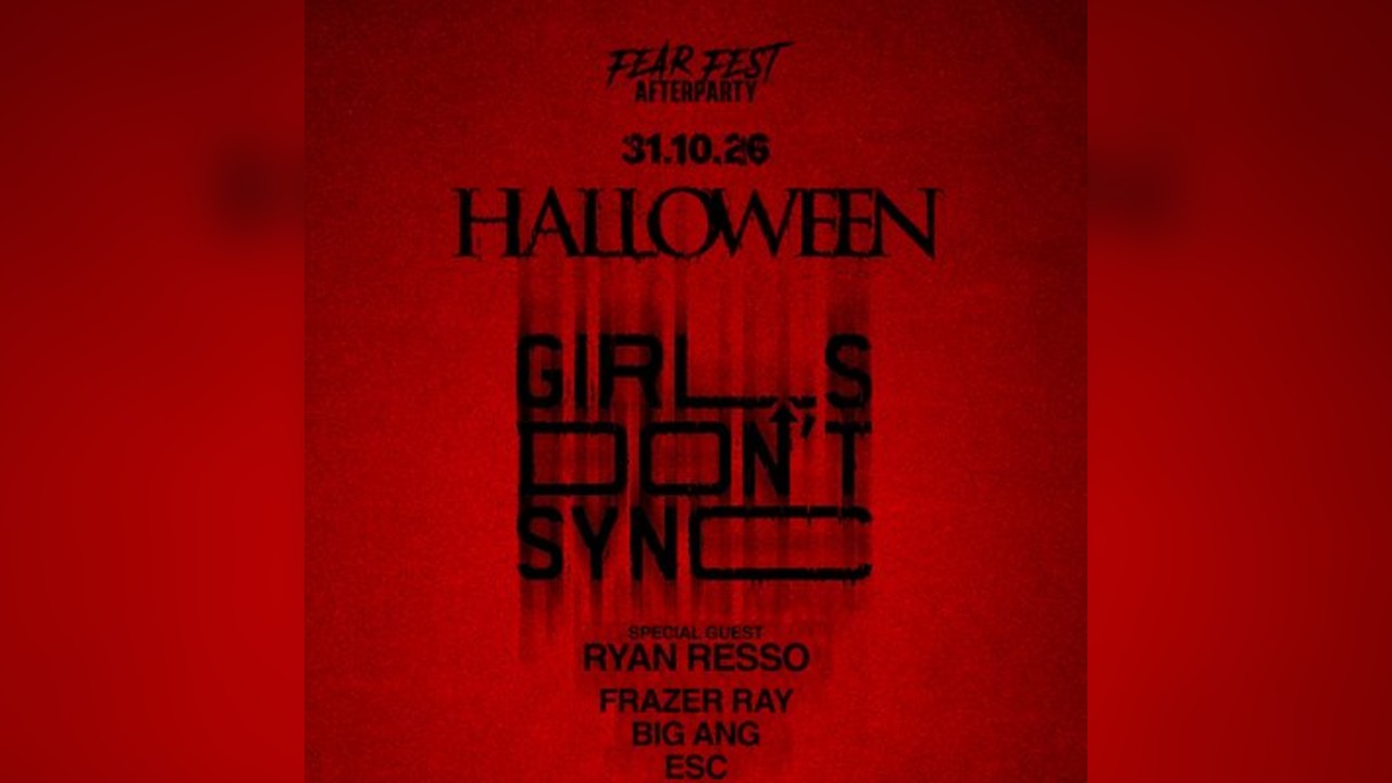 FEARFEST AfterParty ft GIRLS DON'T SYNC at ELECTRIC Studios