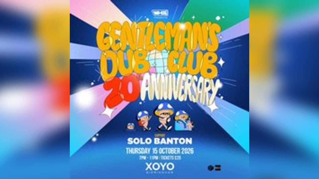 Gentleman's Dub Club| Birmingham
