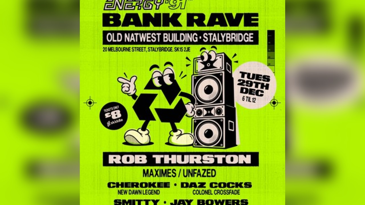 Energy 91 BANK RAVE