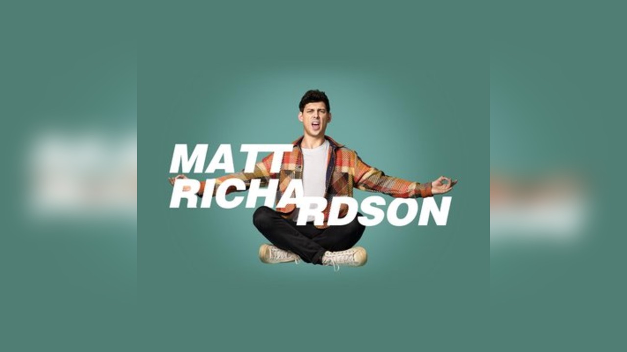Comedy Club with Matt Richardson & Guests