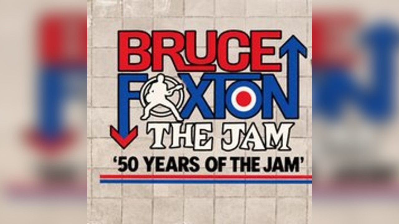 Bruce Foxton '50 years of The Jam'