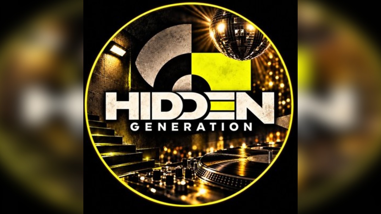 HIDDEN GENERATION - The Launch Party