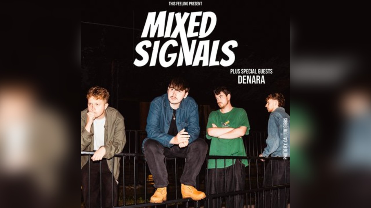 Mixed Signals - Edinburgh
