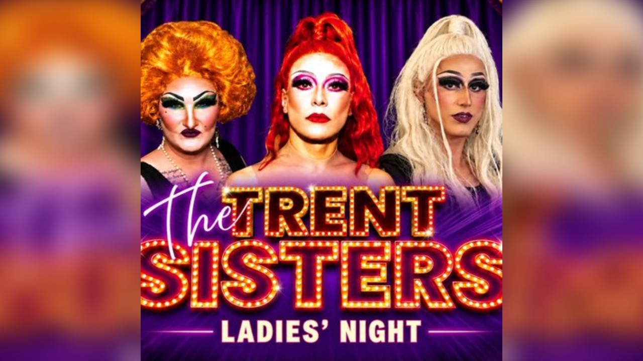 Ladies Night At The Vault - Trent Sisters 18+