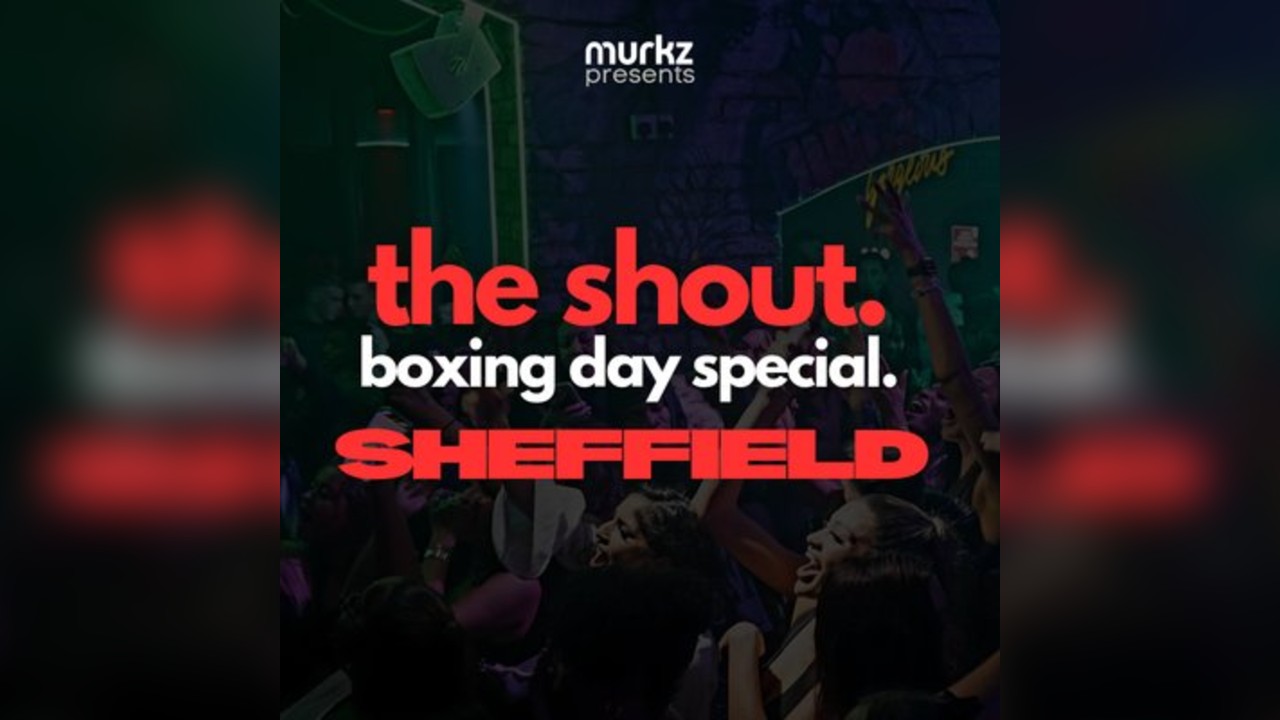 Murkz Presents - The Shout: Boxing Day Special