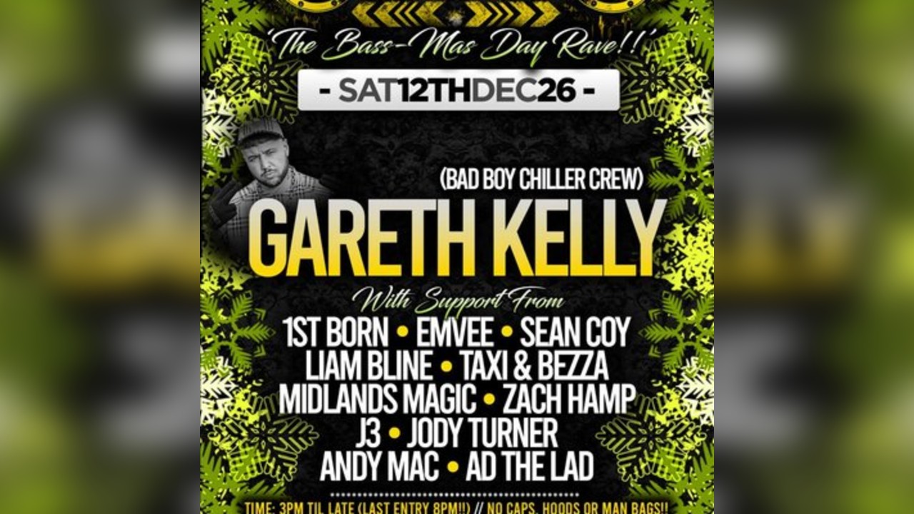 The ultimate BASSmas party With GK BBCC