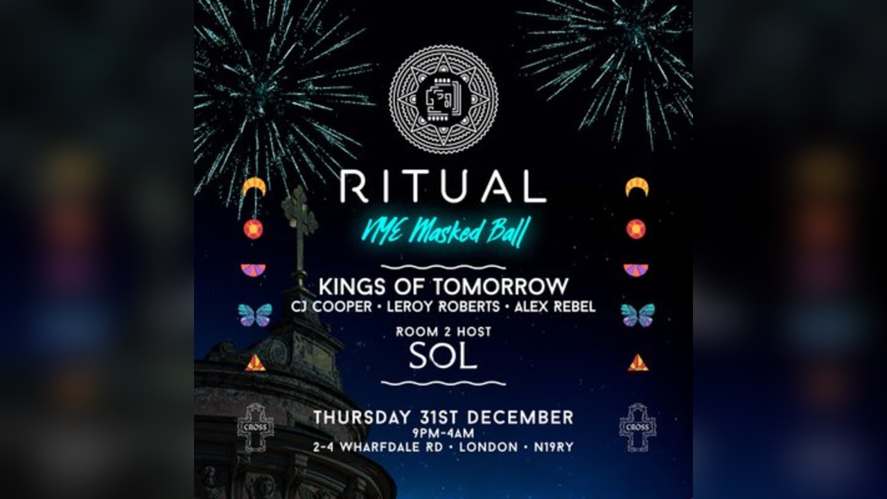 RITUAL New Years Eve Masked Ball with Kings of Tomorrow