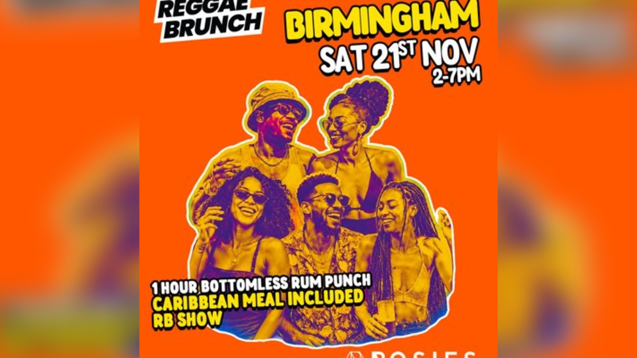 The Reggae Brunch BHAM - Sat 21st Nov
