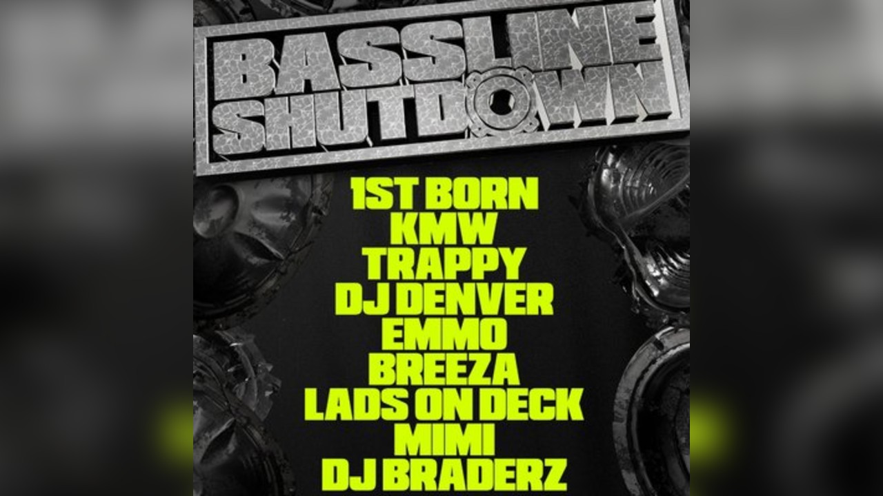 Bassline Shutdown