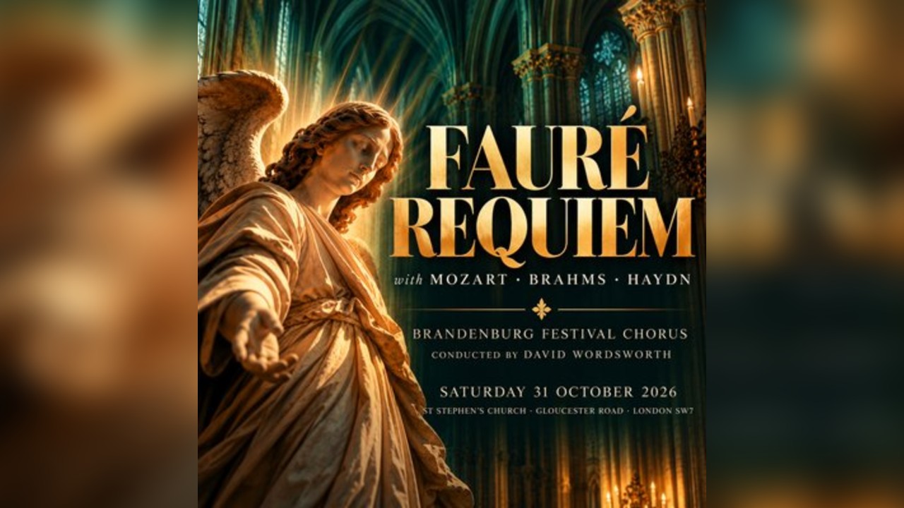 Fauré Requiem with The Brandenburg Festival Chorus