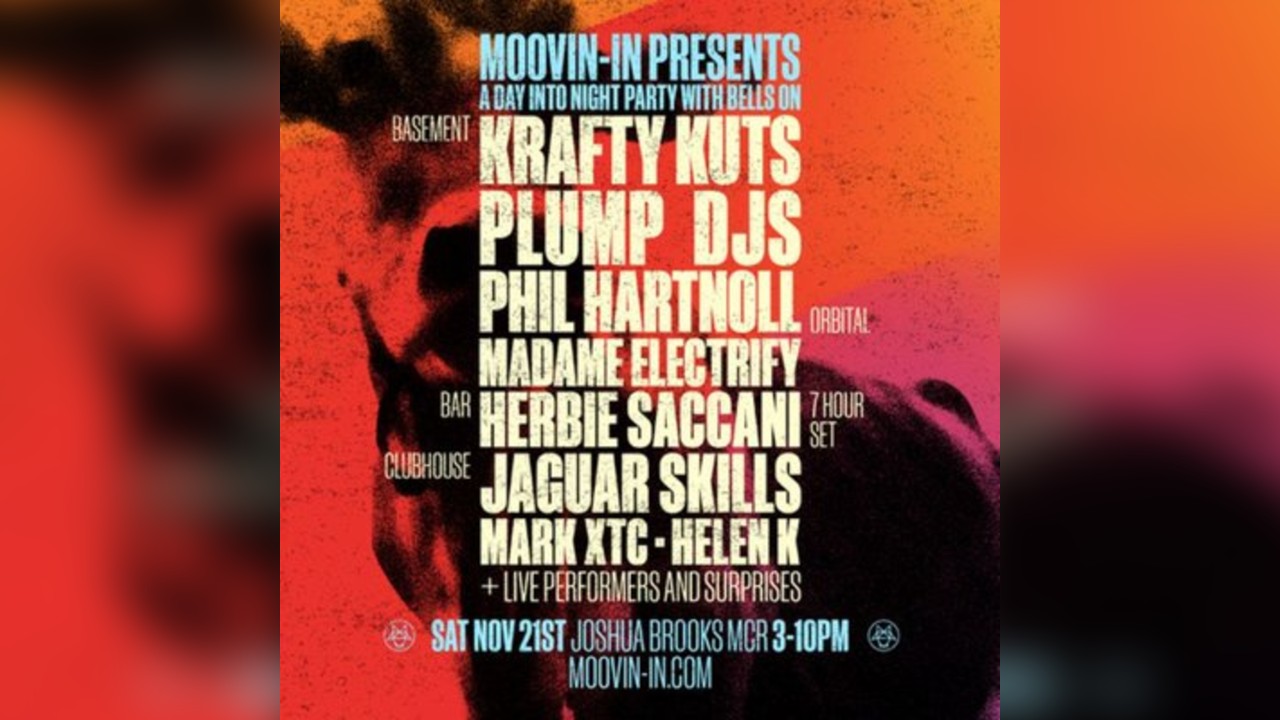 Moovin-In - Krafty Kuts/ Plump Djs/ Jaguar Skills/ Phil Hartnol